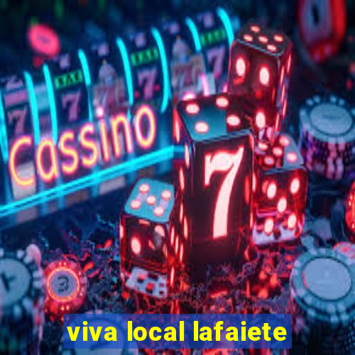 viva local lafaiete